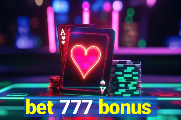 bet 777 bonus